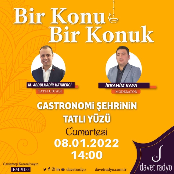 Gastronomi Şehri Gaziantep'in Tatlı Yüzü | Abdulkadir KATMERCİ